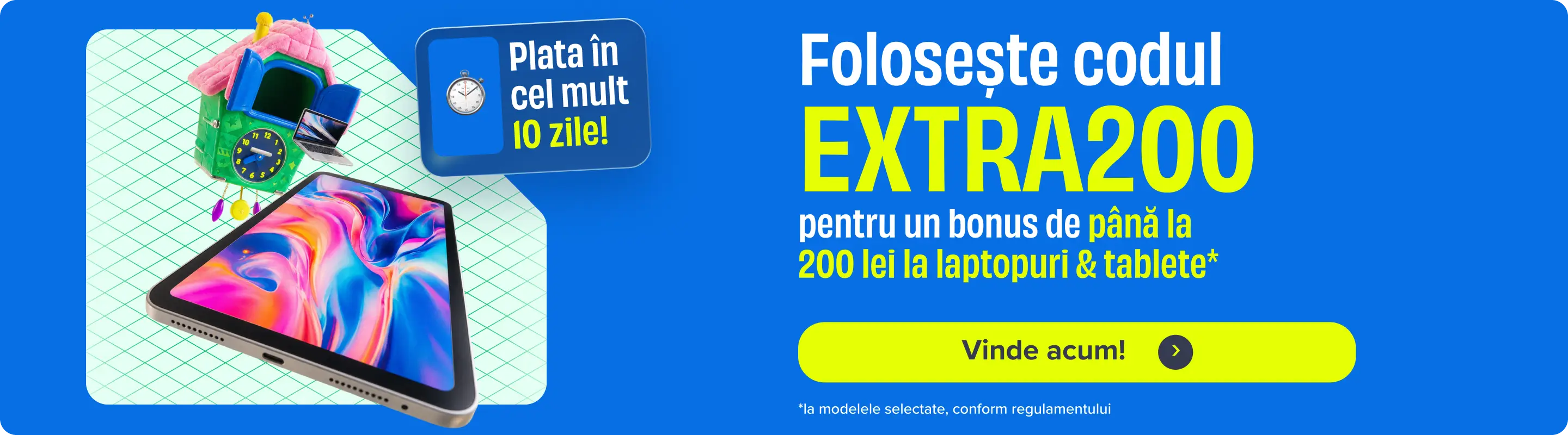 Banner Pana la 200 lei extra desktop